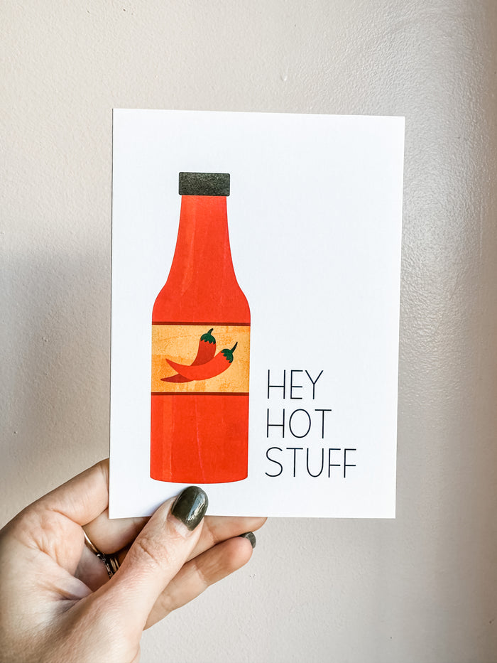 Hey Hot Stuff Greeting Card