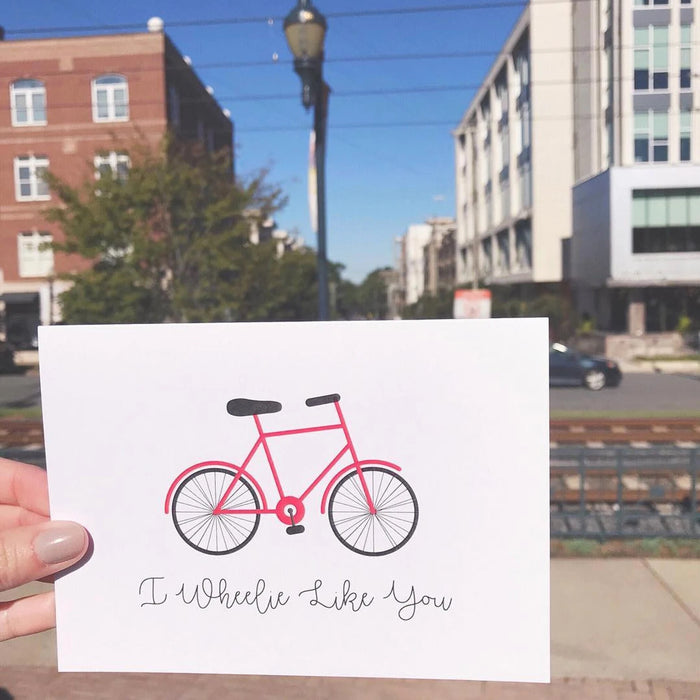 I Wheelie Like You Greeting Card