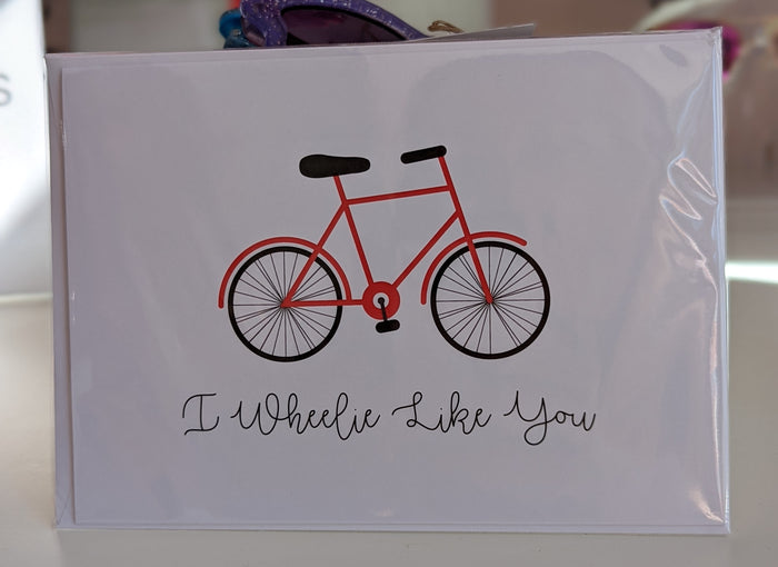 I Wheelie Like You Greeting Card