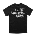 Jagged City "There Are More Of Us, Always" T-Shirt