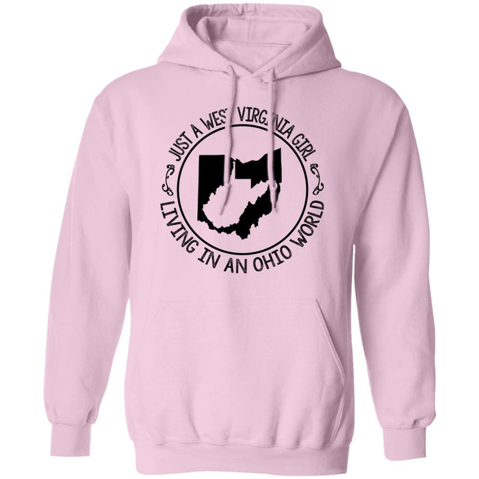 Just A West Virginia Girl Living In An Ohio World Hoodie - Hoodie Teezalo