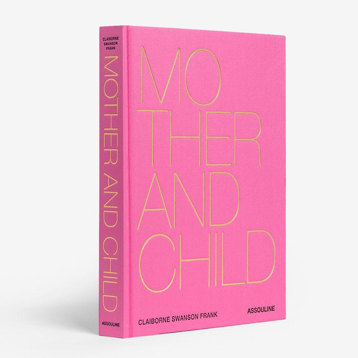 Pink "Mother and Child" hardcover book by Claiborne Swanson Frank with gold lettering.