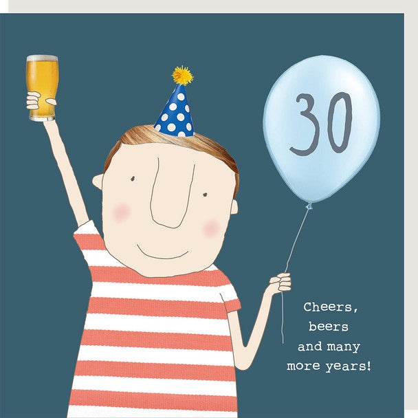 Rosie Boy 30th Cheers Card