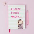 Rosie Made A Thing Never Finish A5 Lined Notebook