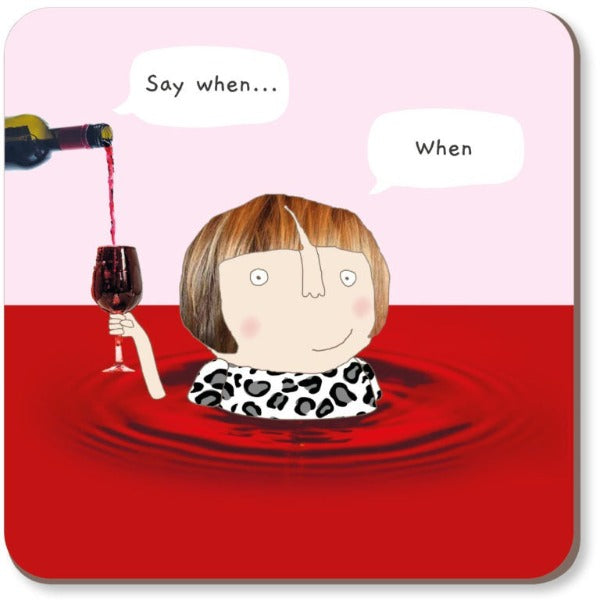 rosie made a thing drink coaster wine when