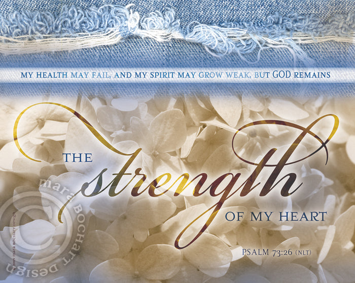 Strength of my Heart - frameable print