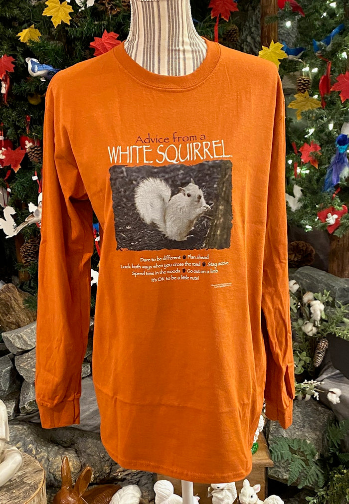 Long sleeve crew neck orange t-shirt with text and image of a Advice from a white squirrel on the front.