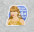 Taylor Swift Me and Karma vinyl sticker