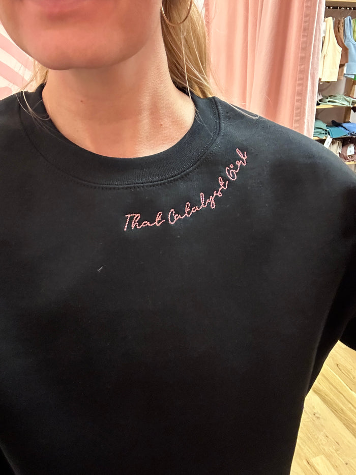 That Catalyst Girl Embroidered Sweatshirt