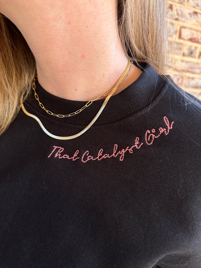 That Catalyst Girl Embroidered Sweatshirt