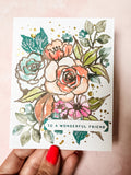 To a Wonderful Friend Floral Greeting Card