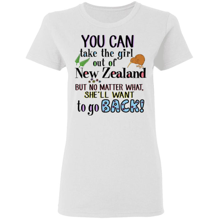 You Can Take The Girl Out Of New Zealand T-Shirt - T-shirt Teezalo